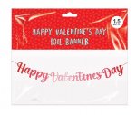 VALENTINE'S DAY HAPPY VALENTINE'S DAY FOIL BANNER 1.5M