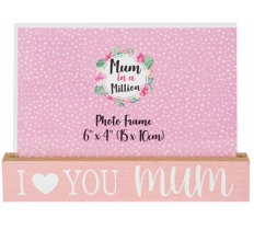 Mum Photo Frame 6" X 4"